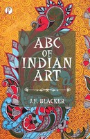 J. F. Blacker | Abc Of Indian Art | Taschenbuch | Englisch (2022) | Pharos Books