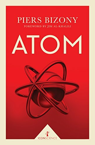 Atom (Icon Science), Bizony, Piers, Used Excellent Book
