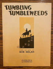 Vintage Tumbling Tumbleweeds Sheet Music Words And Music By Bob Nolan 1934