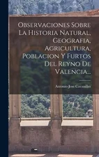 Antonio-Jose Ca Observaciones Sobre La Historia Natural,  (Hardback) (UK IMPORT)