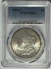 1899 O  MORGAN DOLLAR PCGS MS 64 TONED