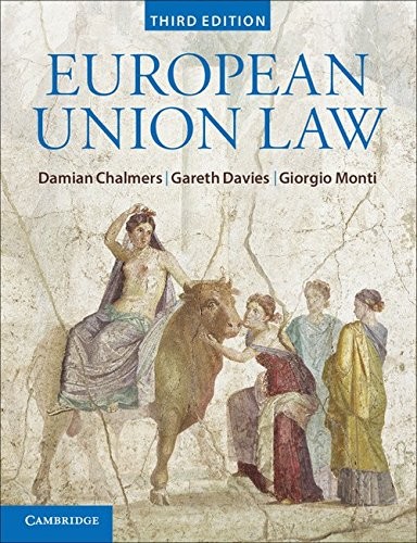 European Union Law: Text and Materials,Damian Chalmers, Gareth D
