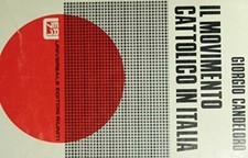 Il movimento cattolico in Italia [Paperback] Candeloro, Giorgio