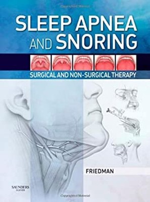 Sleep Apnea and Snoring : Surgical and Non-Surgical Therapy Micha
