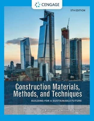 Construction Materials, Methods, and Techniques, E
