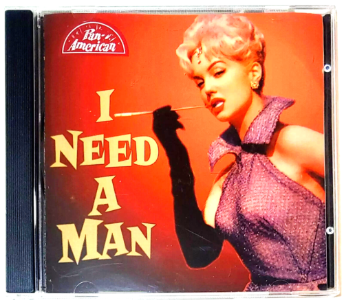 I NEED A MAN *Sealed* CD 1950s Rockabilly