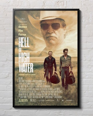 Hell Or High Water 2016 Movie Poster 24''x36'' Glossy Unframed 16060