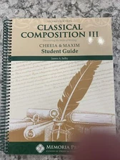 Classical Composition 3 Student Guide
