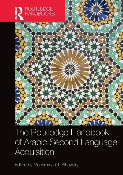 Routledge Handbook Of Arabic Second Language Acquisition | Mohammad Alhawary-image