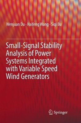 Small-Signal Stability Analysis of Power Systems Integrated with Variable Speed 