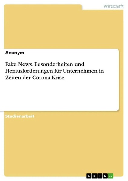 Anonymous | Fake News. Besonderheiten Und Herausforderungen FüR Unternehmen...-image