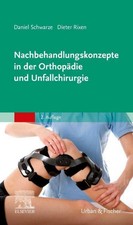 Nachbehandlungskonzepte in der Orthopädie un...