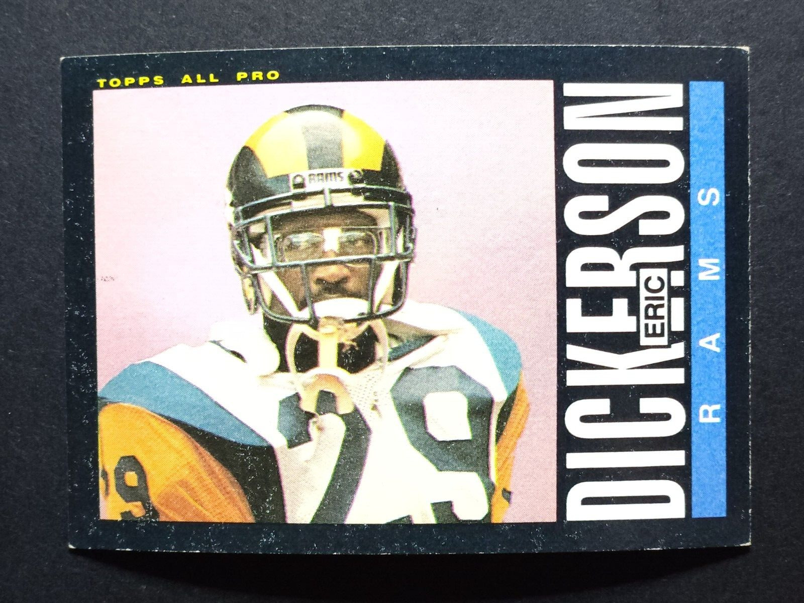 1985 TOPPS FOOTBALL #79 ERIC DICKERSON LOS ANGELES RAMS *HOF* *EXC*