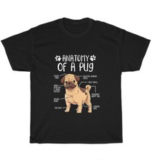 Anatomy Of A Pug Dog Pug Pet Puppy Animal Lover T-Shirt Unisex Funny Tee Gift