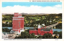 Knoxville TN Gay Street Bridge Courthouse Andrew Johnson Hotel Vtg Postcard E26