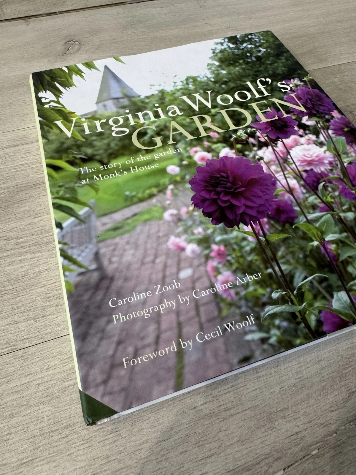 Virginia Woolf's Garden by Caroline Zoob, Caroline Arber, 9781909342132 2