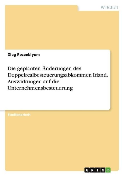 Die Geplanten ÄNderungen Des Doppelrealbesteuerungsabkommen Irland. Auswirkungen-image