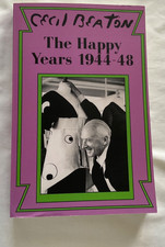 The Happy Years: 1944-48 by Cecil Beaton