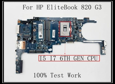 6050A2892301-MB-A01 for HP EliteBook 820 G3 Motherboard I5-6300U I7-6600U CPU