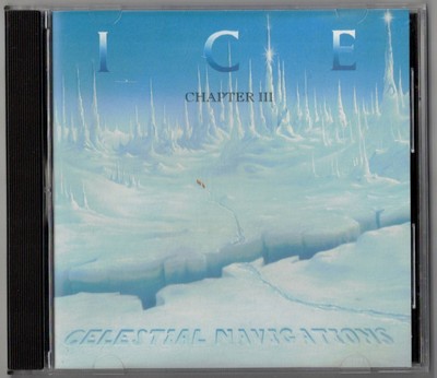CELESTIAL NAVIGATIONS Ice: Chapter 3 [1992] CD (Geoff Levin, Lewis, Chris Many)