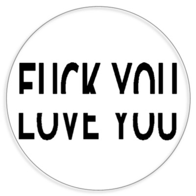 F*ck You Love You - 3 Pack Circle Stickers 3 Inch | eBay