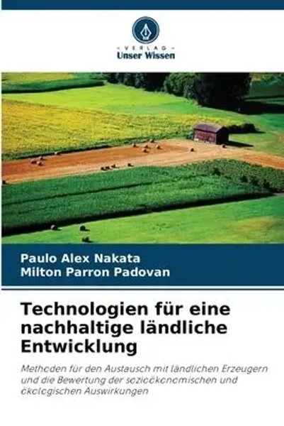 Paulo Alex Nakata (U. A.) | Technologien FüR Eine Nachhaltige LäNdliche...-image