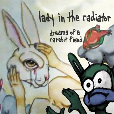 Dreams Of A Rarebit Fiend - Lady In The Radiator (Audio CD)