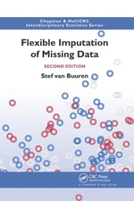 Flexible Imputation of Missing Data, Second Edition (Chapman & Hall/CRC Interdi,