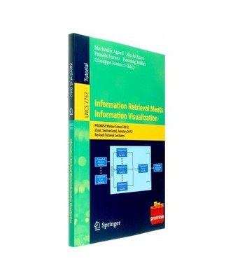 Information Retrieval Meets Information Visualization: PROMISE Winter School 201