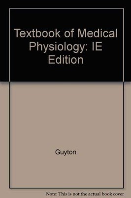 Textbook Of Medical Physiology By Arthur C; Hall Guyton
