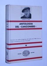 Umberto Saba - Antologia del "Canzoniere". Einaudi 1963