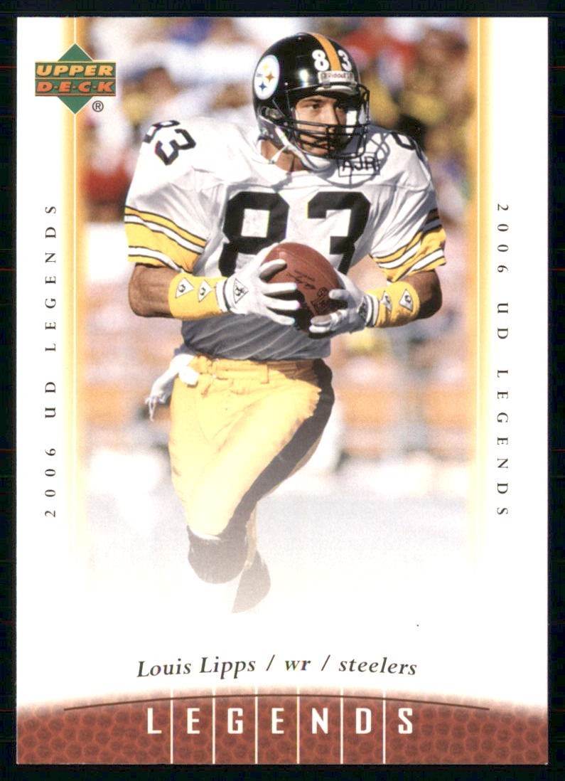 2006 UD Legends - Louis Lipps #44