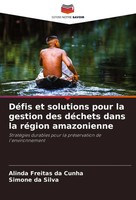 DéFis Et Solutions Pour La Gestion Des DéChets Dans La RéGion Amazonienne Buch