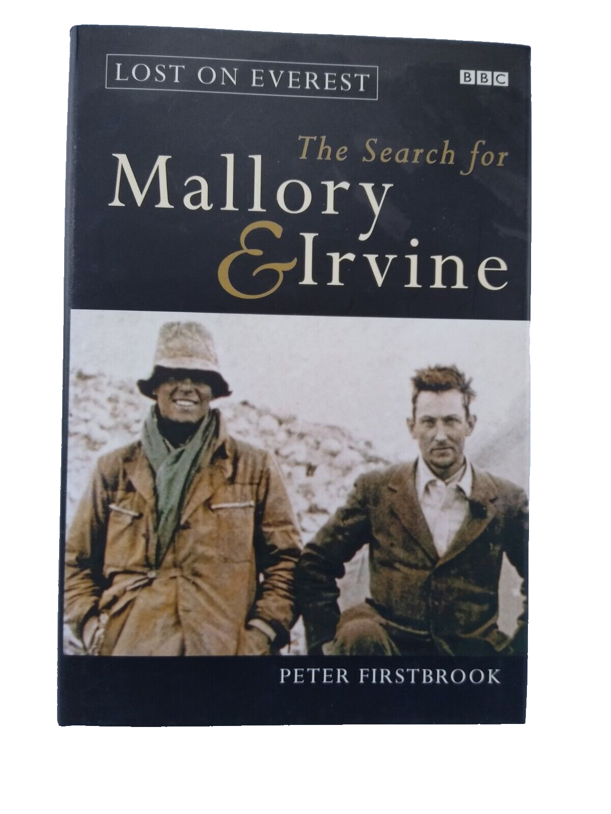 Lost on Everest: The Search for Mallory and Irvine - Firstbrook, Peter