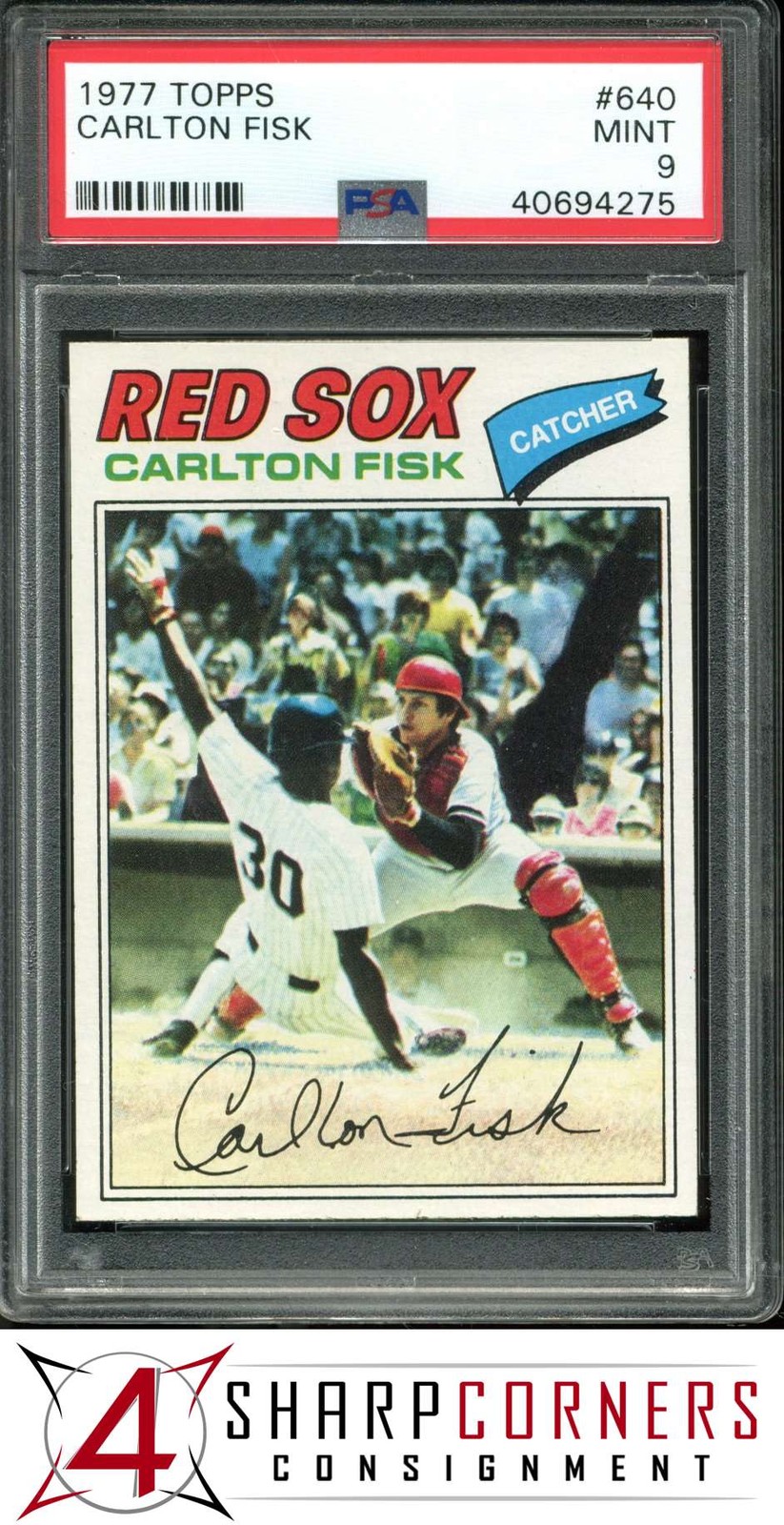 1977 TOPPS #640 CARLTON FISK RED SOX HOF PSA 9