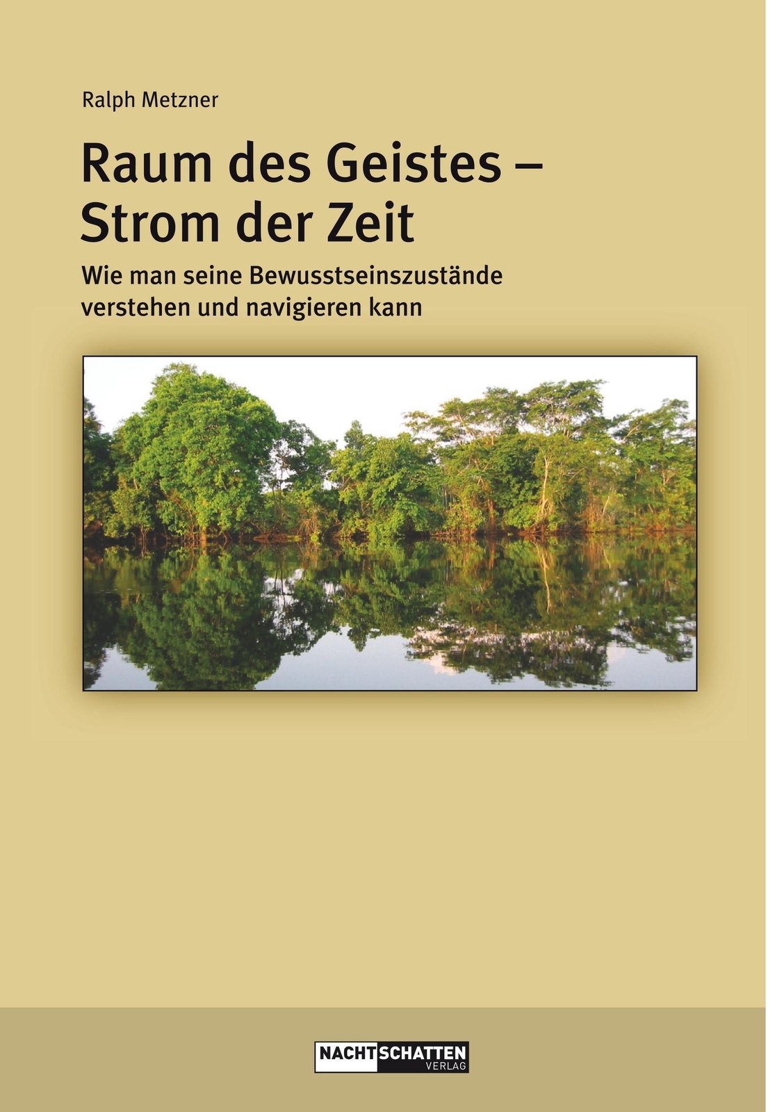 Thumbnail - Ralph Metzner | Raum Des Geistes - Strom Der Zeit | Taschenbuch |