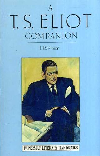 The T.S.Eliot Companion: Life and Works (Literary Companions),F. - Picture 1 of 1