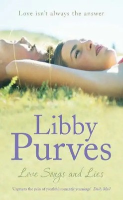 Love Songs and Lies - Purves, Libby