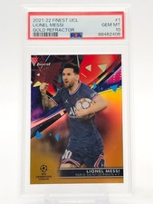 LIONEL MESSI 2021-22 TOPPS FINEST UCL GOLD REFRACTOR /50 #1 PSA 10 Q7217-4