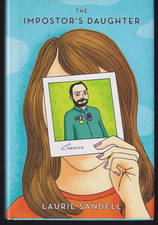 The Impostor's Daughter by Laurie Sandell HC Little Brown 2009 1st Print Edition