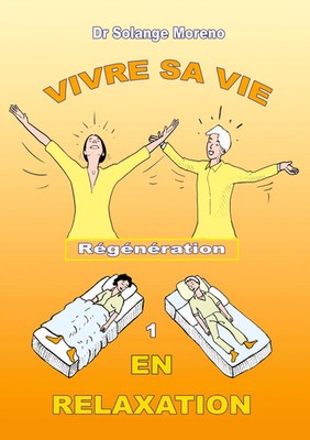 Solange Moreno | Vivre sa vie en relaxation | Taschenbuch | Französisch (2024)