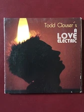 Todd Clouser CD A Love Electric 2010 MN Mini LP Digipak Case