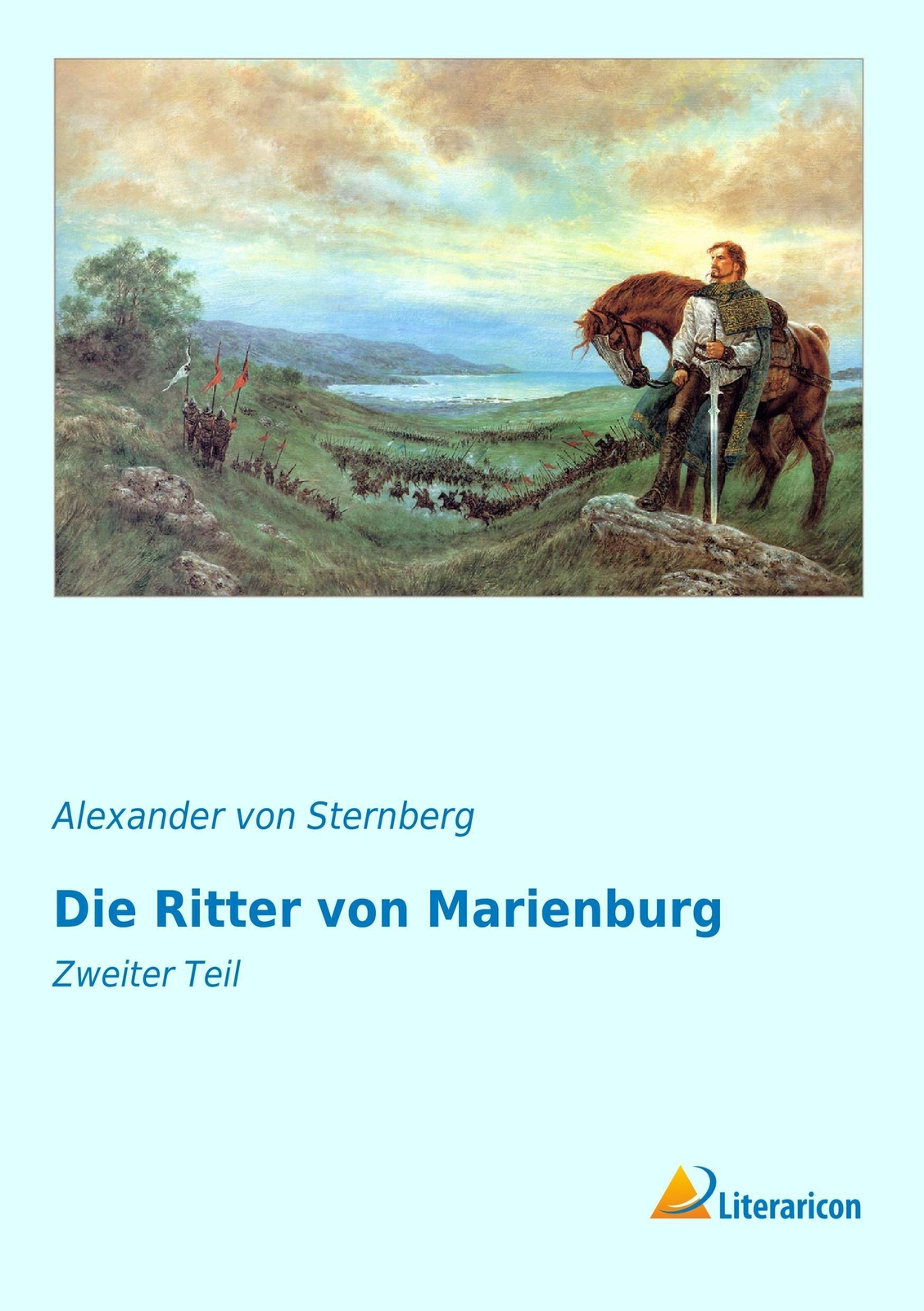 Thumbnail - Die Ritter Von Marienburg Zweiter Teil Alexander Von Sternberg