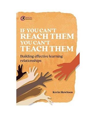 If you can't reach them you can't teach them: Building effective learning relati