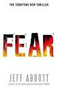 Fear by Jeff Abbott (Paperback, 2007)