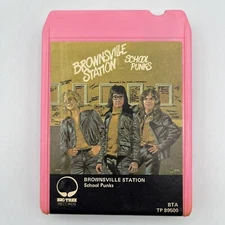 Brownsville Station - School Punks - Restored 8 Track Tape - New Pad and Splice