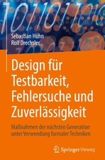 Design für Testbarkeit, Fehlersuche und Zuve...