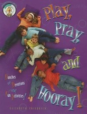 Play Pray and Hooray Hardcover Eliza Friedrich
