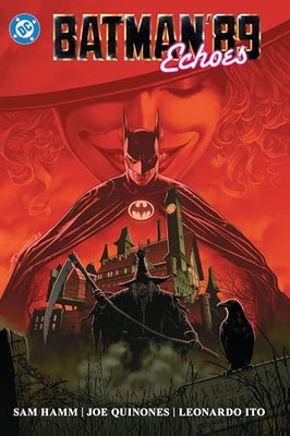 Batman '89: Echoes by Hamm, Hamm,  New 9781799500773 Fast Free Shipping=#