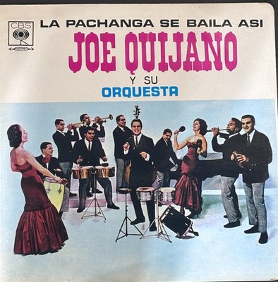 Joe Quijano Y Su Orquesta* - La Pachanga Se Baila Asi (LP)